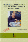 CUIDADOS SOCIOSANITARIOS EN EL PACIENTE GERIATRICO HOSPITALI