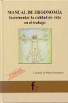 MANUAL DE ERGONOMIA. INCREMENTAR LA CALIDAD DE VIDA EN EL TR