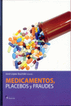 MEDICAMENTOS, PLACEBOS Y FRAUDES