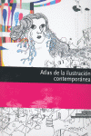 ATLAS DE LA ILUSTRACION CONTEMPORANEA
