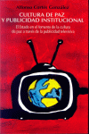 CULTURA DE PAZ Y PUBLICIDAD INSTITUCIONAL