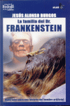 FAMILIA DEL DOCTOR FRANKESTEIN, LA