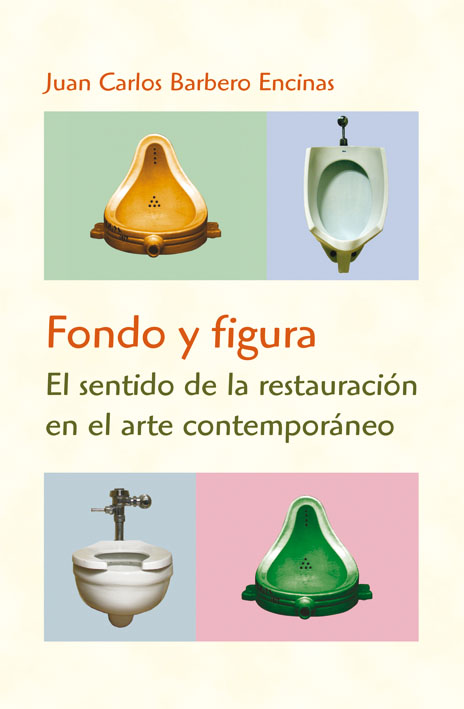 FONDO Y FIGURA. EL SENTIDO DE LA RESTAURACION EN EL ARTE CON