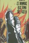 HOMBRE QUE VINO DEL CIELO,EL