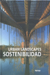 URBAN LANDSCAPES, SOSTENIBILIDAD