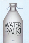 WATER PACK! H2O DELUXE