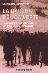 MARCHA DE LA MUERTE,LA
