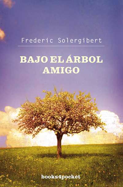 BAJO EL ARBOL AMIGO