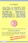 GRACIAN, EL JESUITA QUE ENSEABA A TRUINFAR
