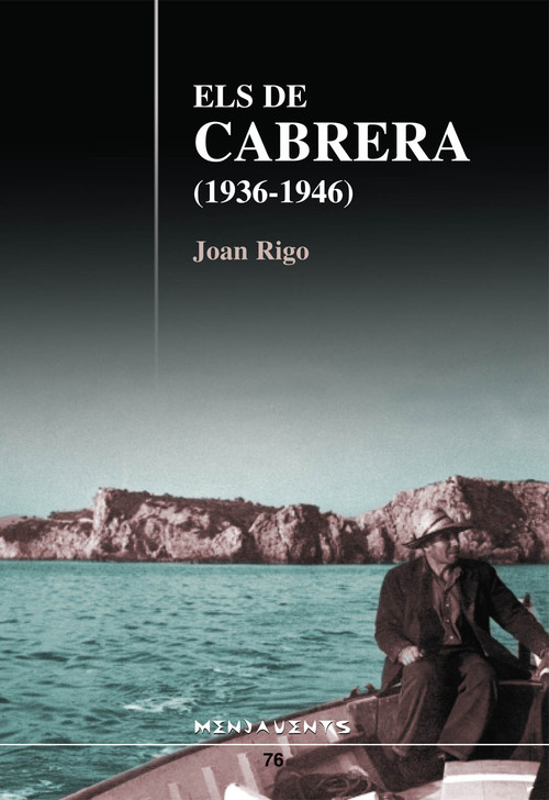 ELS DE CABRERA (1936-1946)