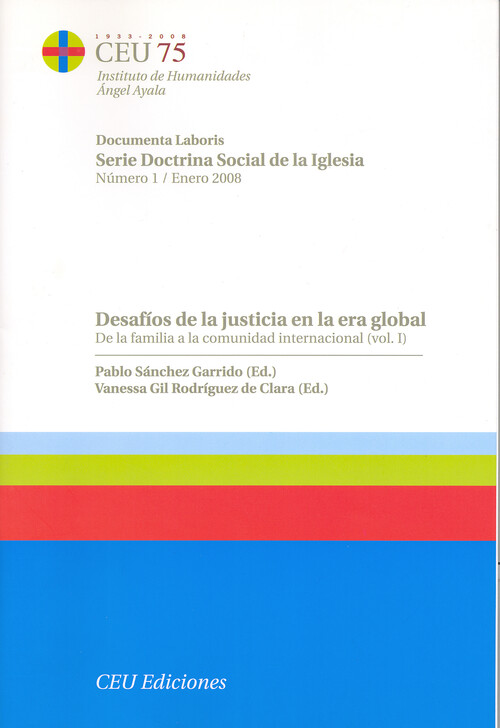 DESAFIOS DE LA JUSTICIA EN LA ERA GLOBAL (2 VOL.)