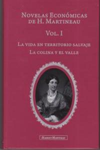 NOVELAS ECONOMICAS DE HARRIET MARTINEAU VOL I
