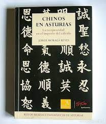 CHINOS EN ASTURIAS-RECIPROCIDAD EN EL IMPERIO DEL CALCULO