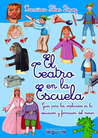 TEATRO EN LA ESCUELA, EL