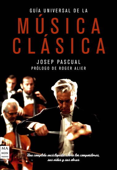 GUIA UNIVERSAL DE LA MUSICA CLASICA (TELA)