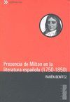 PRESENCIA DE MILTON EN LA LITERATURA ESPA�OLA 1750-1850