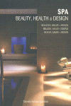 SPA BELLEZA SALUD Y DISE�O