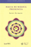 HACIA MI MAGICA PRESENCIA