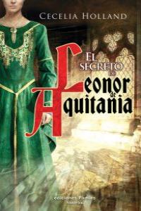 SECRETO DE LEONOR DE AQUITANIA, EL