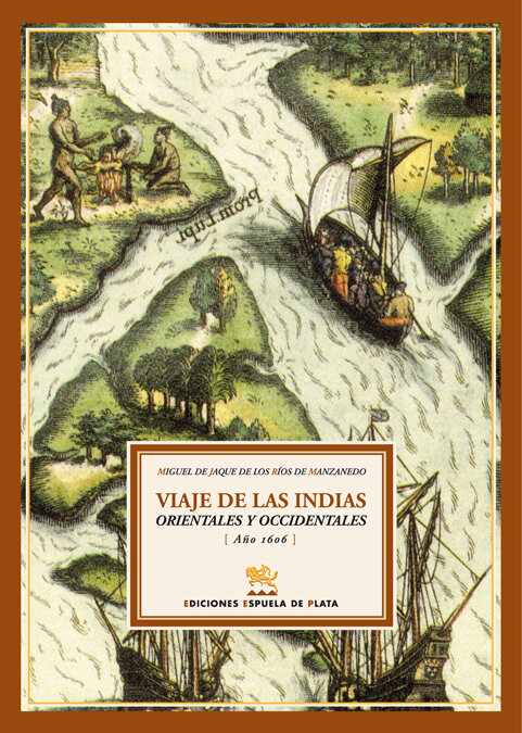 VIAJE DE LAS INDIAS ORIENTALES Y OCCIDENTALES (A�O 1606)