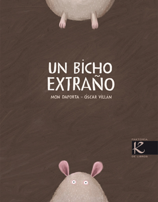 UN BICHO EXTRA�O