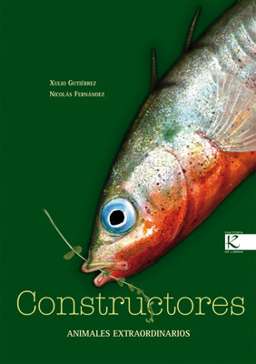 CONSTRUCTORES ANIMALES EXTRAORDINARIOS