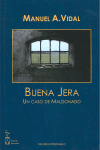 BUENA JERA-UN CASO DE MALDONADO