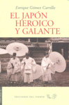 JAPON HEROICO Y GALANTE, EL