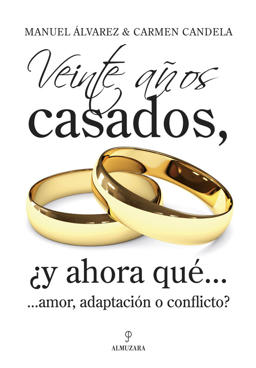 VEINTE A�OS CASADOS...
