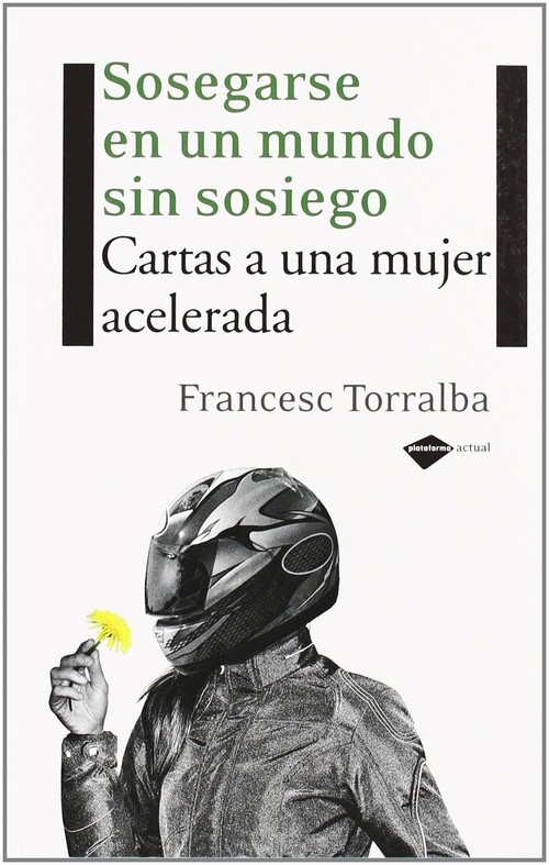 SOSEGARSE EN UN MUNDO
