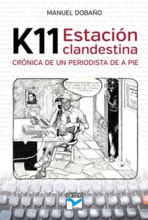 K11, ESTACION CLANDESTINA
