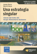 UNA ESTRATEGIA SINGULAR