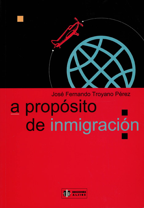 A PROPOSITO DE INMIGRACION