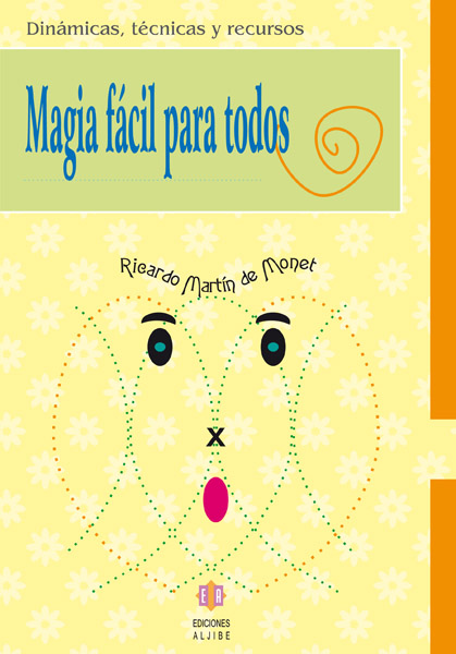 MAGIA FACIL PARA TODOS
