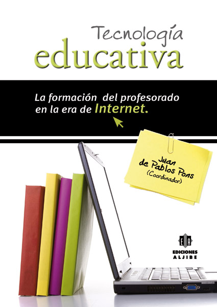 TECNOLOGIA EDUCATIVA-FORMACION PROFESORADO ERA INTERNET