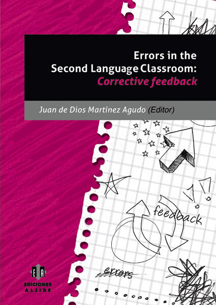 ERRORS IN THE SECOND LANGUAJE CLASSROOM:CORRECTIVE FEEDBACK