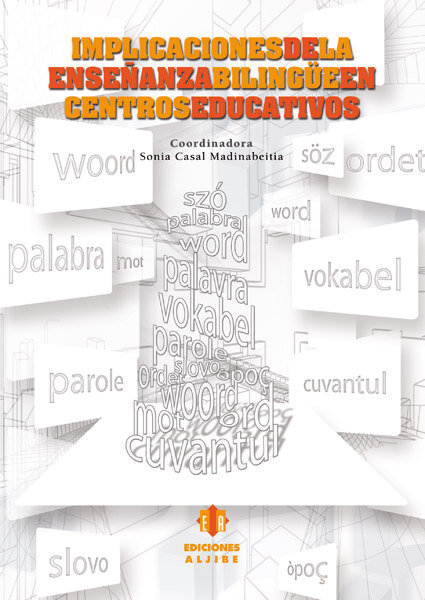 IMPLICACIONES DE LA ENSE�ANZA BILINGUE EN CENTROS EDUCATIVOS