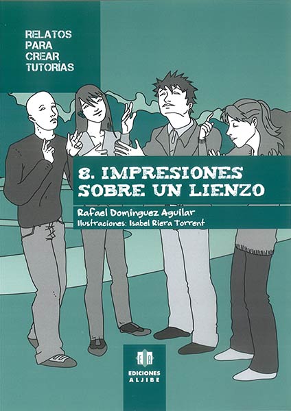 IMPRESIONES SOBRE UN LIENZO-RELATOS PARA CREAR TUTORIAS 8