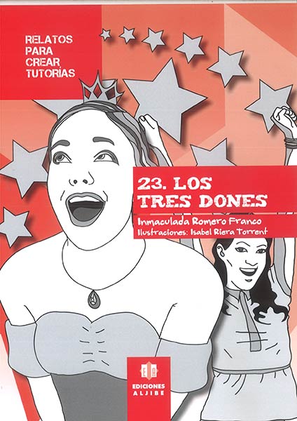TRES DONES,LOS-RELATOS PARA CREAR TUTORIAS 23