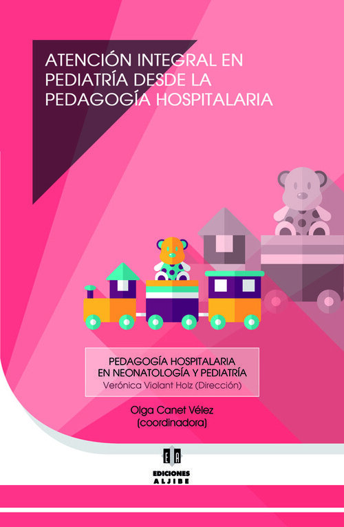 ATENCION INTEGRAL PEDIATRIA DESDE PEDAGOGIA HOSPITALARIA