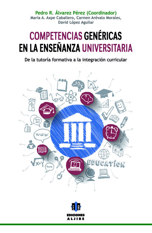 COMPETENCIAS GENERICAS EN LA ENSE�ANZA UNIVERSITARIA