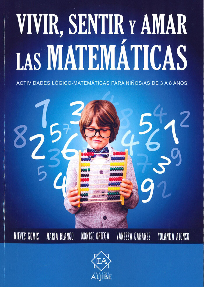 VIVIR, SENTIR Y AMAR LAS MATEMATICAS