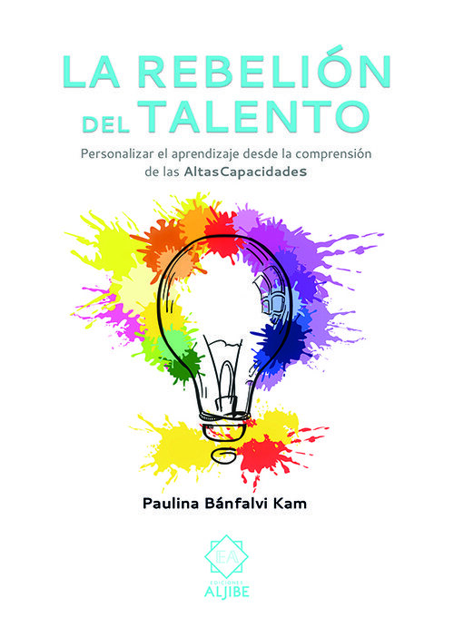 REBELION DEL TALENTO, LA