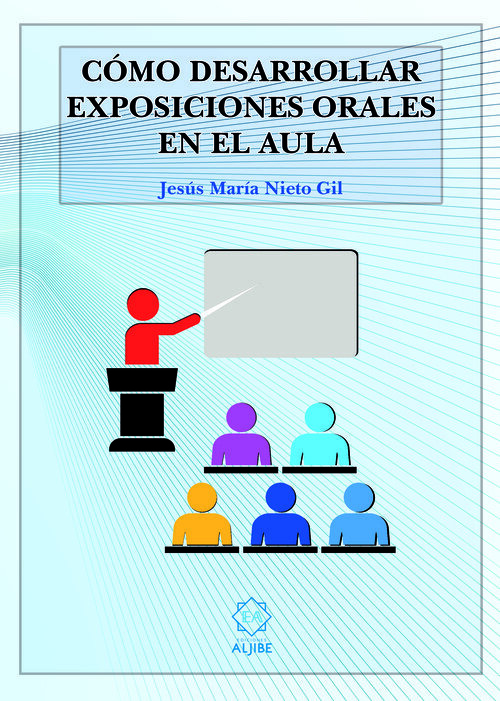 COMO DESARROLLAR EXPOSIONES ORALES EN EL AULA