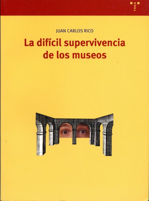 DIFICIL SUPERVIVENCIA DE LOS MUSEOS