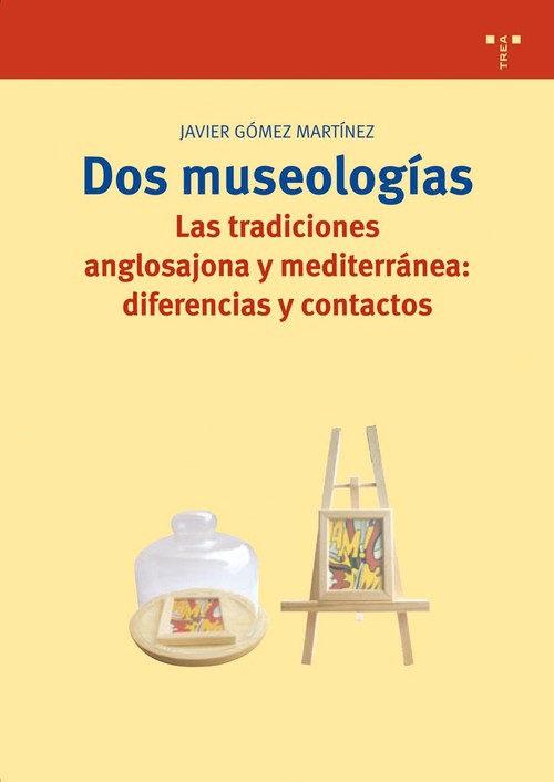 DOS MUSEOLOGIAS-TRADICIONES ANGLOSAJONA