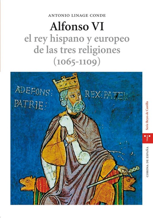 ALFONSO VI-REY HISPANO Y EUROPEO 3 RELIG