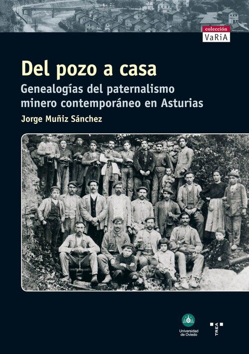DEL POZO A CASA-GENEALOGIA PATERN.MINERO