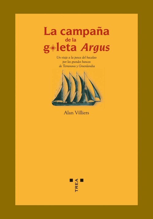 CAMPA�A DE LA GOLETA ARGUS,LA