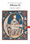 ALFONSO XI 1312-1350-NUEVA EDI.
